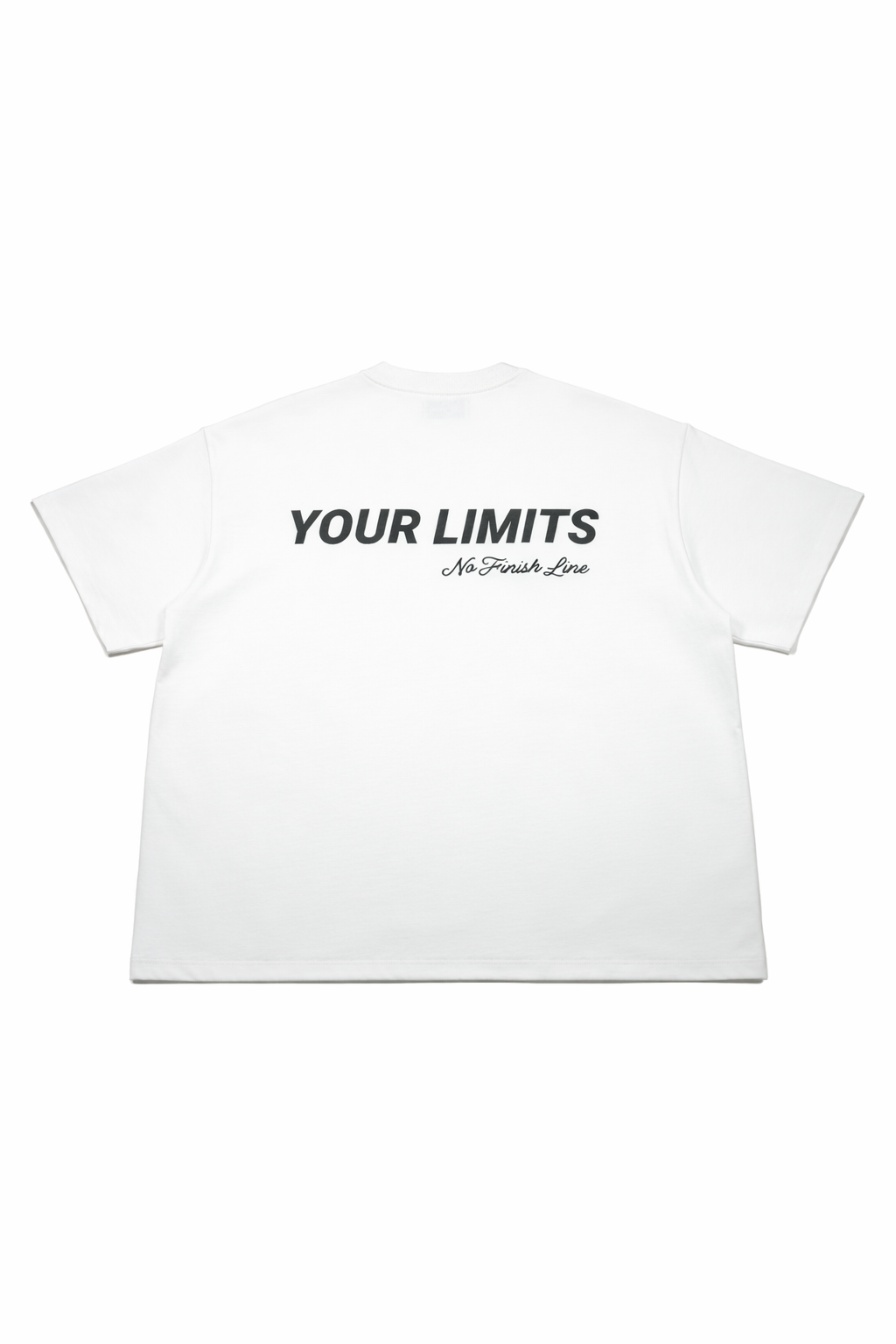 YOUR LIMITS WHITE T-SHIRT